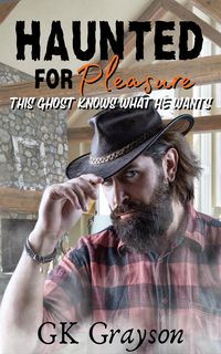 Produktbild: Haunted for Pleasure: This Ghost Knows What He Wants
