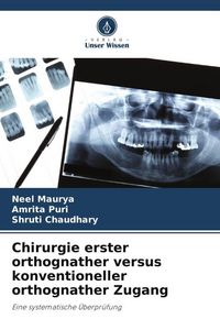 Produktbild: Chirurgie erster orthognather versus konventioneller orthognather Zugang