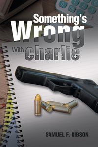 Produktbild: Something's Wrong with Charlie