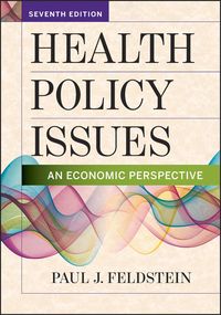 Produktbild: Health Policy Issues: An Economic Perspective, Seventh Edition