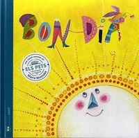 Produktbild: Bon dia : una can&ccedil;&oacute; contada d'Els Pets