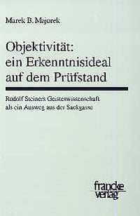 Produktbild: Objektivit&auml;t: Ein Erkenntnisideal auf dem Pr&uuml;fstand