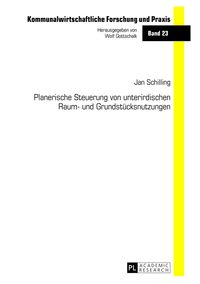 Produktbild: Planerische Steuerung von unterirdischen Raum- und Grundst&uuml;cksnutzungen
