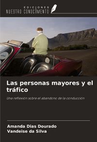 Produktbild: Las personas mayores y el tr&aacute;fico