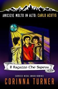Produktbild: Il Ragazzo Che Sapeva (Carlo Acutis)