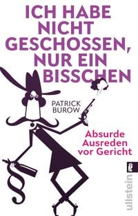 Produktbild: Ich habe nicht geschossen, nur ein bisschen