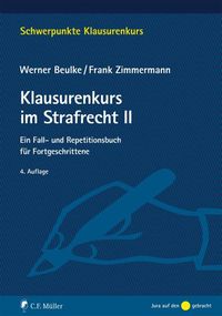 Bild vom Artikel Klausurenkurs im Strafrecht II vom Autor Werner Beulke