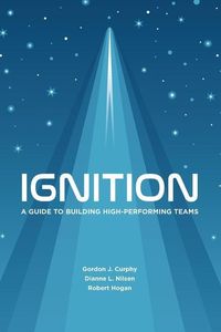 Produktbild: Ignition: A Guide to Building High-Performing Teams