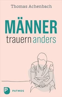Produktbild: M&auml;nner trauern anders