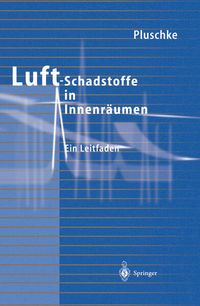 Produktbild: Luftschadstoffe in Innenr&auml;umen