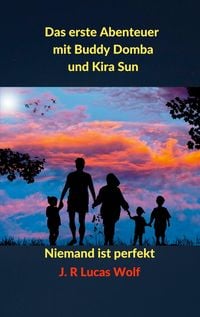 Produktbild: Das erste Abenteuer mit Buddy Domba und Kira Sun