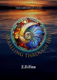 Produktbild: Spiralling Through Life (Library of Lives, #3)