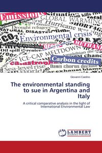 Produktbild: The environmental standing to sue in Argentina and Italy