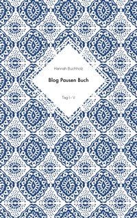 Produktbild: Blog Pausen Buch