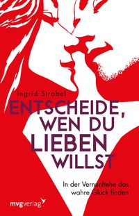 Produktbild: Entscheide, wen du lieben willst