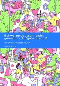 Produktbild: Schweizerdeutsch leicht gemacht - Aufgabenband 2