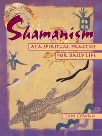 Produktbild: Shamanism As a Spiritual Practice for Daily Life