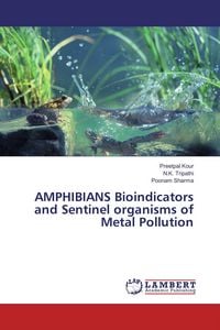Produktbild: AMPHIBIANS Bioindicators and Sentinel organisms of Metal Pollution