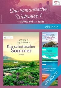 Produktbild: Eine Romantische Weltreise - 1: von Schottland nach Texas