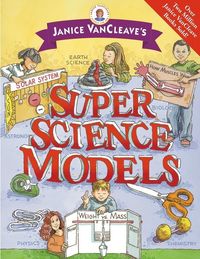 Produktbild: Janice VanCleave's Super Science Models