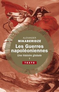 Produktbild: Les guerres napol&eacute;oniennes : une histoire globale. Tome 1