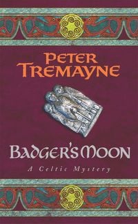 Produktbild: Badger's Moon (Sister Fidelma Mysteries Book 13)