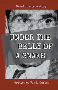 Produktbild: Under the Belly of a Snake