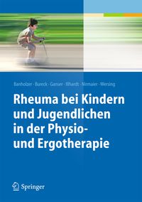 Bild vom Artikel Rheuma bei Kindern und Jugendlichen in der Physio- und Ergotherapie vom Autor Daniela Banholzer