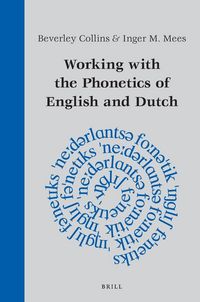 Produktbild: Working with the Phonetics of English and Dutch