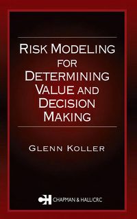 Produktbild: Risk Modeling for Determining Value and Decision Making