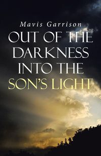 Produktbild: Out of the Darkness into the Son's Light