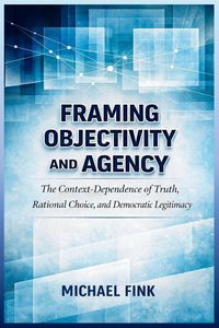 Produktbild: Framing Objectivity and Agency