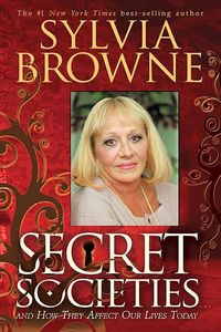 Produktbild: Secret Societies...and How They Affect Our Lives Today
