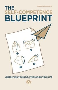 Produktbild: The Self-Competence Blueprint - Understand Yourself, Strengthen Your Life