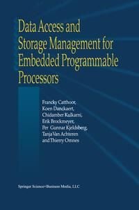 Produktbild: Data Access and Storage Management for Embedded Programmable Processors