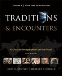 Produktbild: Traditions & Encounters, Volume II: A Global Perspective on the Past: From 1500 to the Present