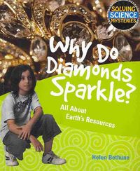 Produktbild: Bethune, H: Why Do Diamonds Sparkle?