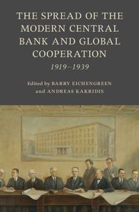 Produktbild: Spread of the Modern Central Bank and Global Cooperation