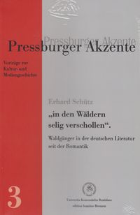 Produktbild: &bdquo;&hellip;in den W&auml;ldern selig verschollen&ldquo;: Waldg&auml;nger in der deutschen Literatur seit der Romantik.