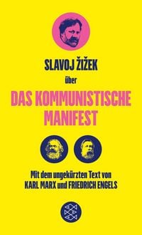 Produktbild: Das Kommunistische Manifest. Die versp&auml;tete Aktualit&auml;t des Kommunistischen Manifests