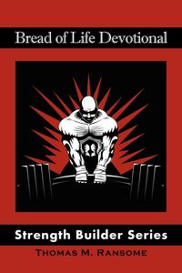 Produktbild: Bread of Life Devotional Strength Builder Series