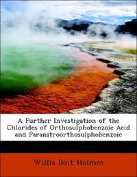 Produktbild: Holmes, W: Further Investigation of the Chlorides of Orthosu