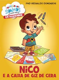Produktbild: NICO e a Caixa de Giz de Cera (Col. dos Sonhos em HQ)