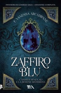 Produktbild: Zaffiro blu. L'angelo senza ali e la demone misteriosa