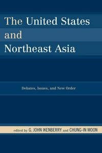 Produktbild: The United States and Northeast Asia