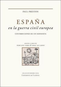 Produktbild: Espa&ntilde;a de la guerra civil europea : contribuciones de un hispanista