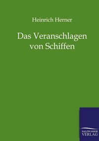 Produktbild: Das Veranschlagen von Schiffen