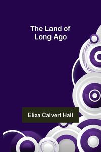 Produktbild: The Land of Long Ago