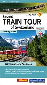 Bild vom Artikel Grand Train Tour of Switzerland, deutsche Ausgabe vom Autor Roland Baumgartner