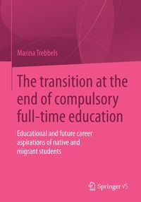 Produktbild: The transition at the end of compulsory full-time education